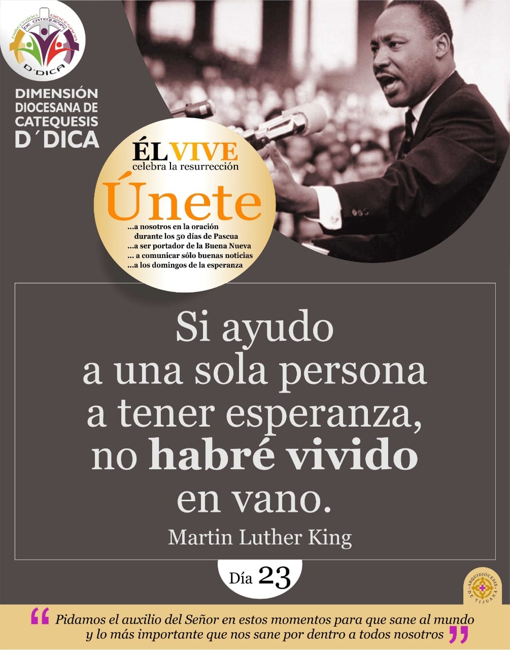 Dia 22 UNETE Celebra 50 Días de Pascua. Catequesis Tijuana