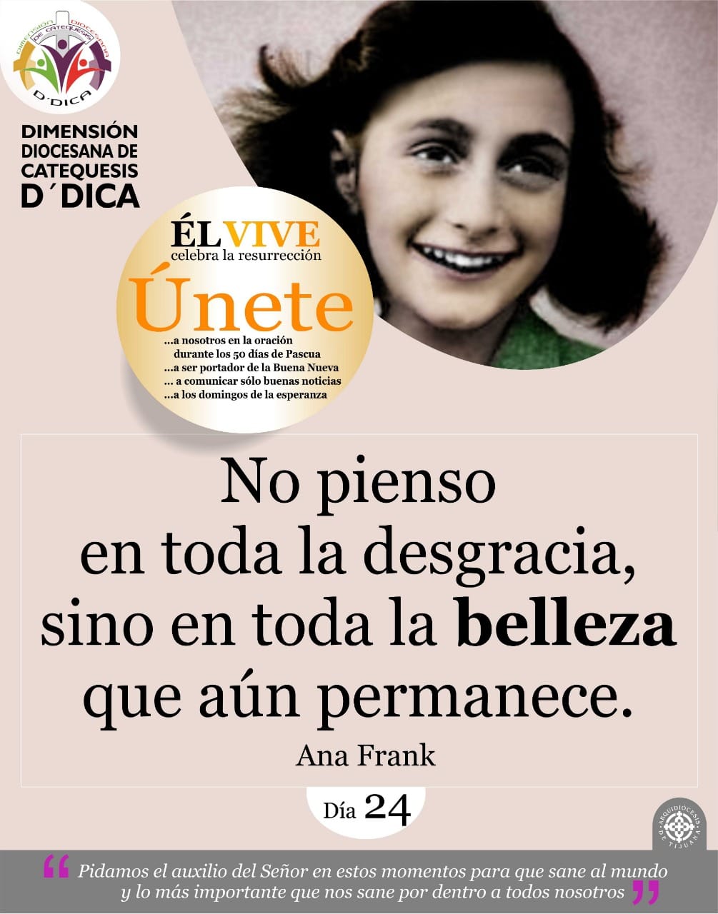 Dia 24 UNETE Celebra 50 Días de Pascua. Catequesis Tijuana