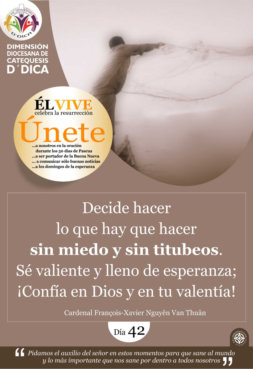 Dia 42 UNETE Celebra 50 Días de Pascua. Catequesis Tijuana