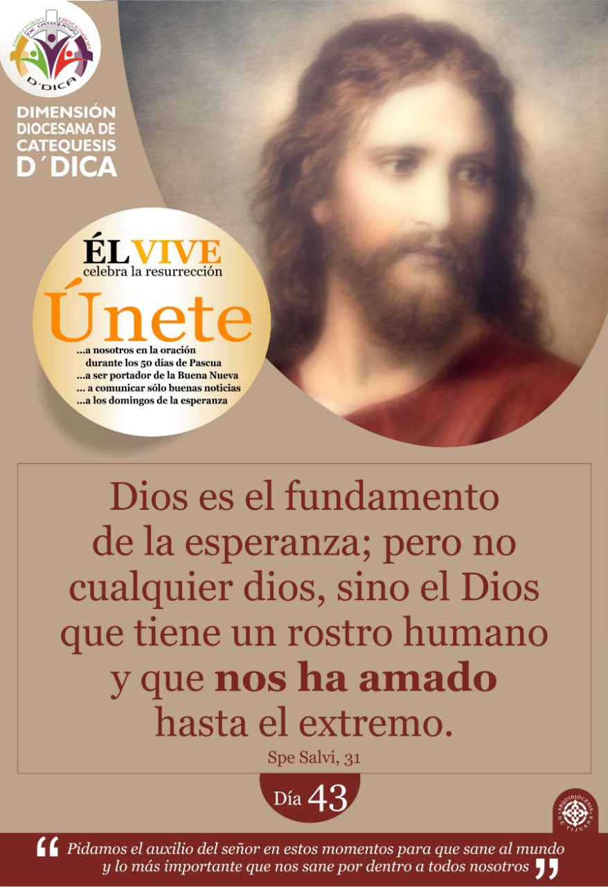 Dia 43 UNETE Celebra 50 Días de Pascua. Catequesis Tijuana